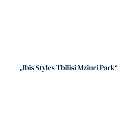 „ibis Styles Tbilisi Mziuri Park“